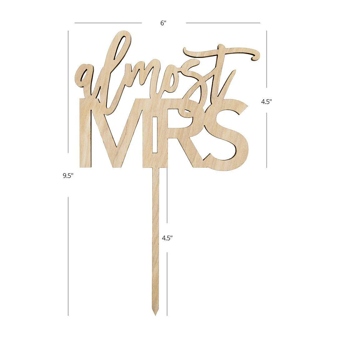 Almost Mrs Laser Cut Wood Cake Topper