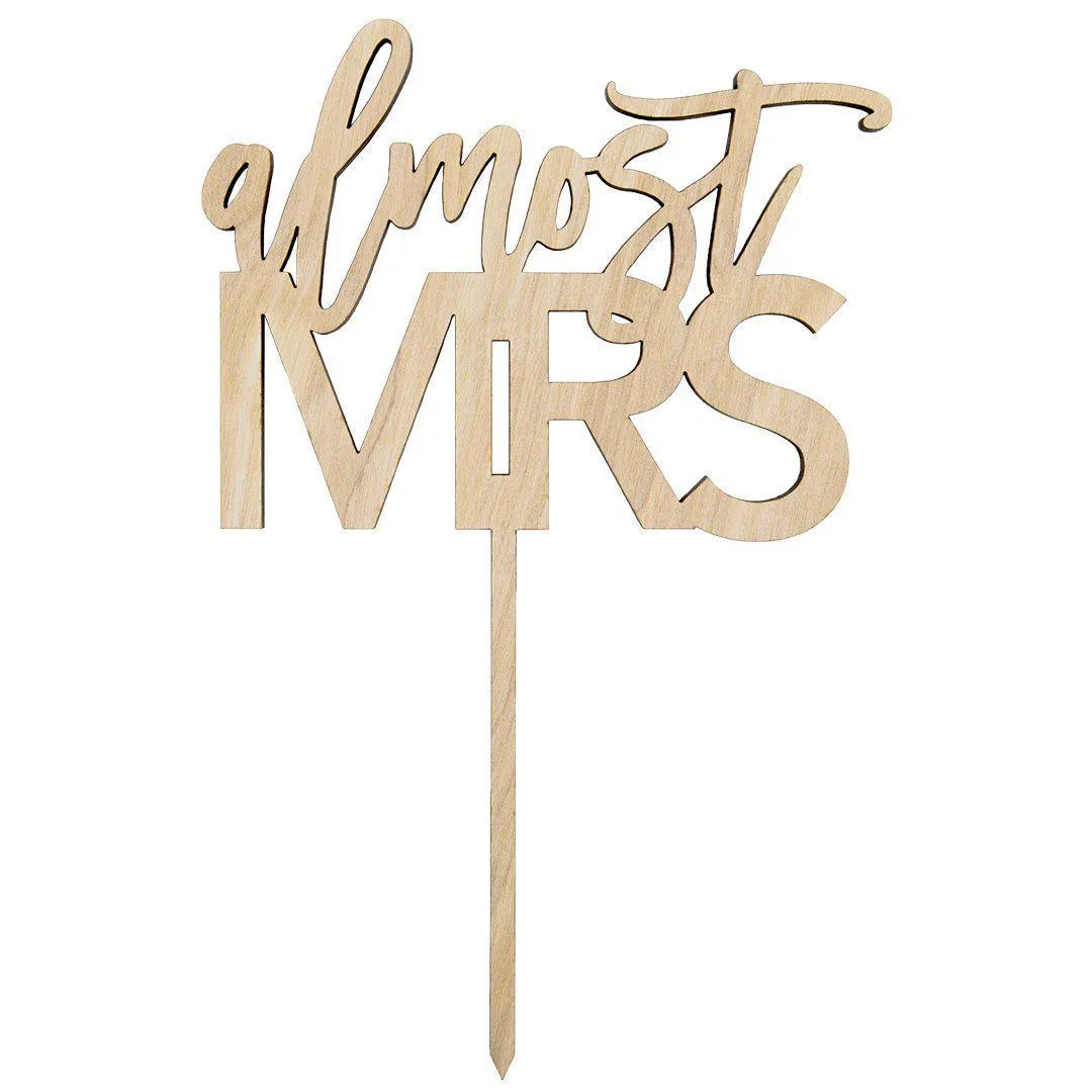 Almost Mrs Laser Cut Wood Cake Topper